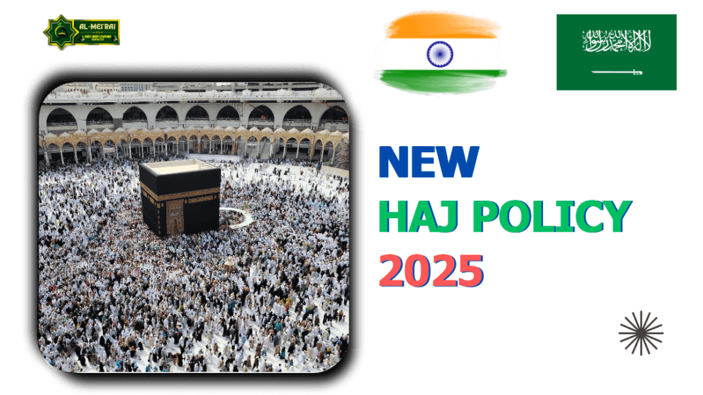 New Haj Policy 2025 2 1