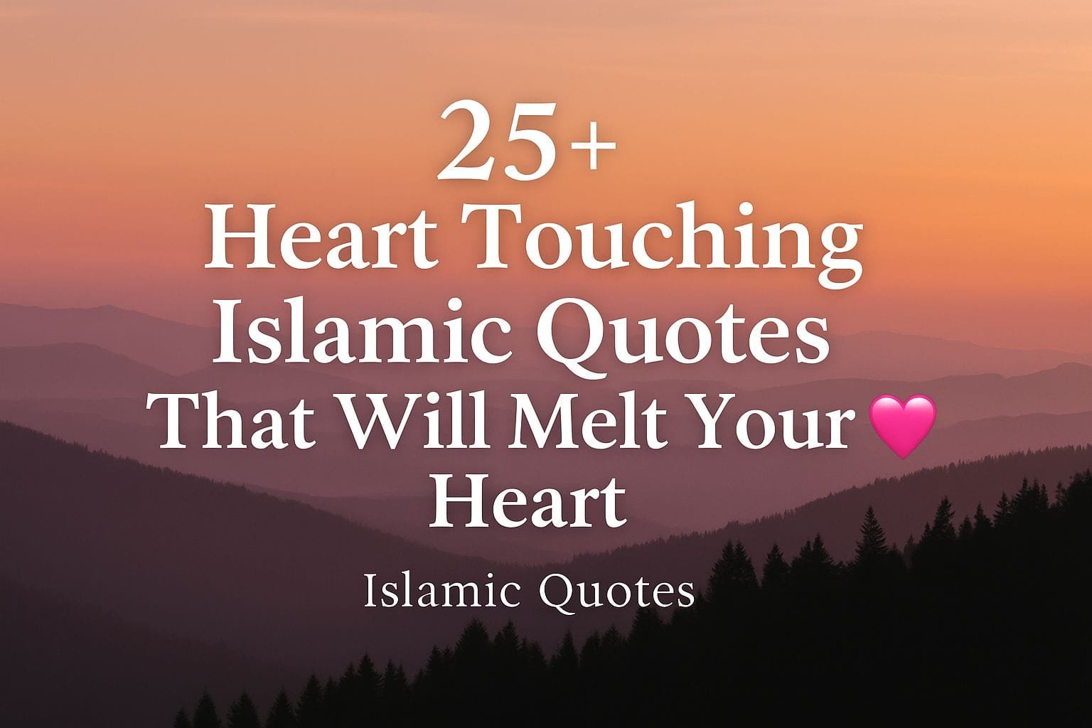 Heart Touching Islamic Quotes