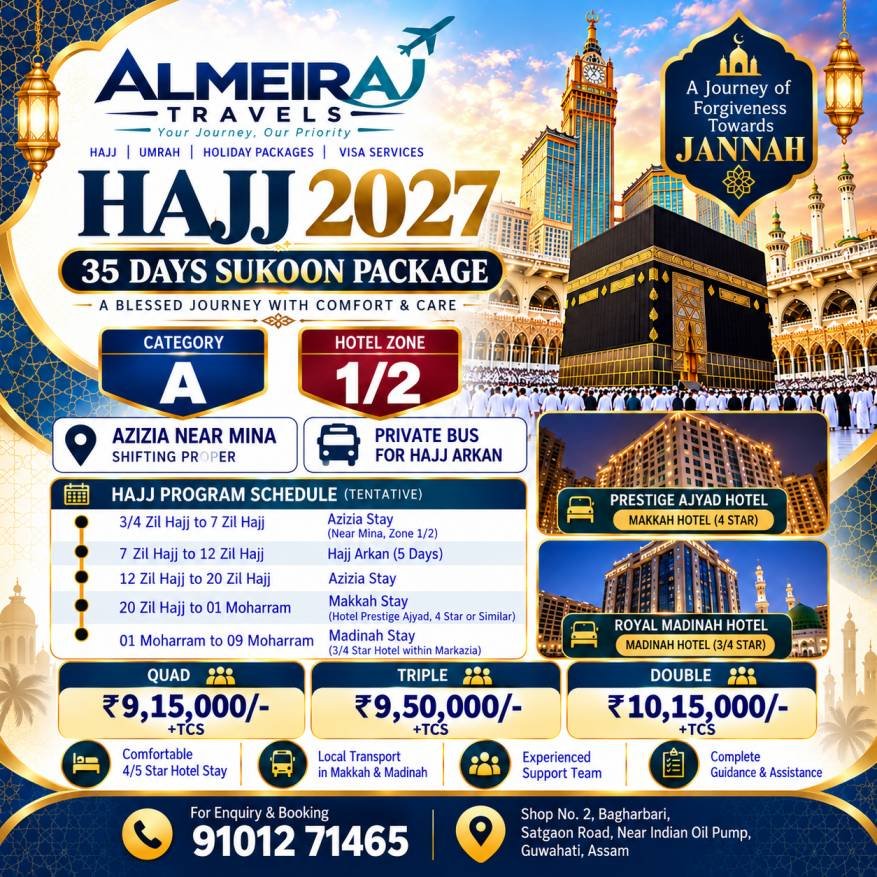 Hajj 2027 Deluxe Package From Guwahati (35 Days) 1 Hajj 2027 Deluxe Package